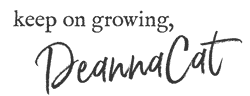 DeannaCat's signature with Keep on Growing